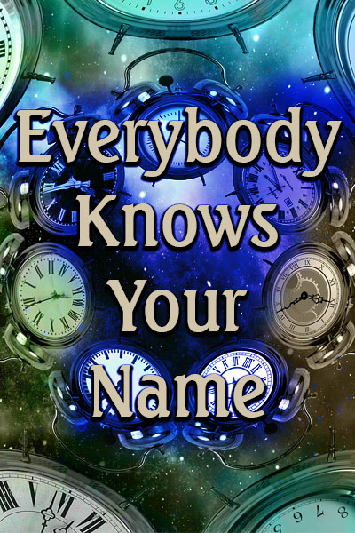 kondom Sui rangle Short Stories: Everybody Knows Your Name by Mark R. Hunter